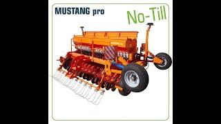 Работа по NO-TILL СЕЯЛКА ЗЕРНОВАЯ MUSTANG PRO Фаворит 3.6 NO-TILL