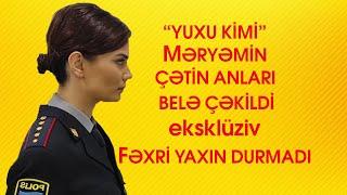 Yuxu kimi 146 Bölüm / Məryəmin çətin anları belə çəkildi / EKSKLÜZİV