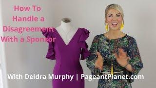 How To Handle a Disagreement With a Sponsor | Pageant Planet