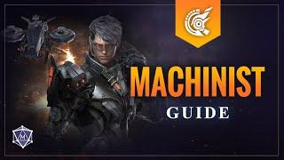 Machinist BEGINNER GUIDE | Lost Ark Class Guide