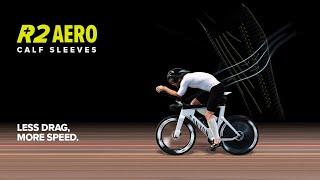 R2 Aero | Less Drag, More Speed