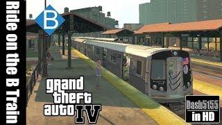 Riding the B Train - GTA IV [1080p/60fps]