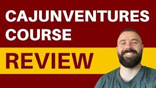 CajunVentures Review - Is Morgan Rainey's Amazon Course LEGIT or NOT? (Truth Revealed!)