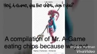 A short compilation of Mr A-Game eating chips, because why not