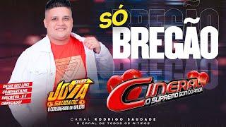 DJ JOTA SAUDADE SÓ BREGÃO ESPECIAL CINERAL O SOM DO AMOR