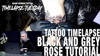 TATTOO timelapse! BLACK AND GREY ROSE.Start to finish with explanation!