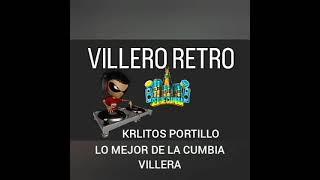 VILLERO RETRO - KRLITOS PORTILLO