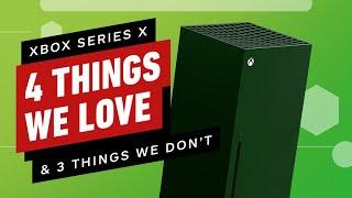 Xbox Series X: 4 Things We Love and 3 Things We Don't