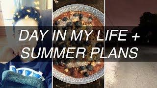 DAY IN MY LIFE // summer plans, work, and running