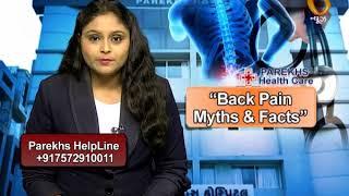 Parekhs Health Care "Back Pain Myths & Facts" with Dr.Vijay Parashar
