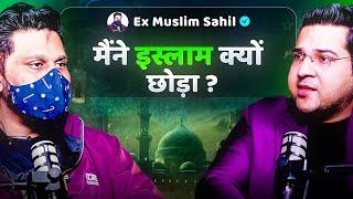 STOP Believing These Quran Myths Now || Ex Muslim Sahil Podcast