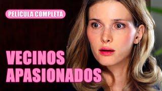 VECINOS APASIONADOS | Película Completa | Drama - Series y novelas en Español