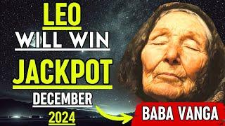 Baba Vanga Predicts Leo Will Win Big and Get Rich in December 2024