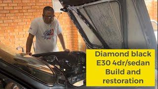 Diamond black E30 4dr/sedan build and restoration - Episode 1
