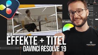 NEUE Effekte, Titel und (Stinger) Transitions | DaVinci Resolve 19