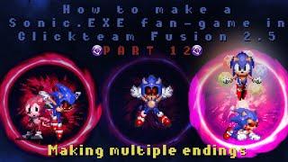 (12) How to make Multiple Endings | Making a Sonic.EXE fan-game in Clickteam Fusion 2.5