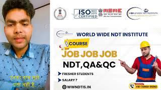 Real Success Story: NDT & QAQC Course Review After Landing a Job! Join World wide NDT Institute No