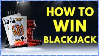 How to Win Blackjack Every Time: 5 Card Counting Strategy