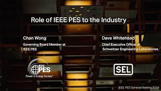 Role of IEEE PES to the Industry