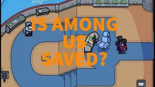 Did The NEW UPDATE Save AMONG US?