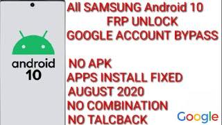 All SAMSUNG Android 10 FRP UNLOCK/GOOGLE ACCOUNT BYPASS - NO APK/APPS INSTALL FIXED - AUGUST 2020