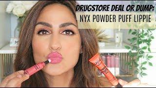 Drugstore Deal or Dump Ep. 9 | NYX Powder Puff Lip Cremes | Ami Desai