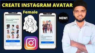 How To Make Female Avatar On Instagram | Instagram Avatar Kaise Banaen | Instagram Avatar 2022