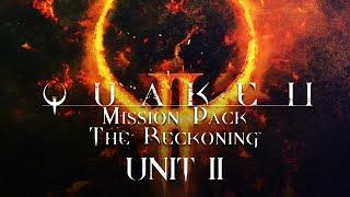 Quake II The Reckoning UNIT II: Military Compound Walkthrough (Remastered | All Secrets | 100%)