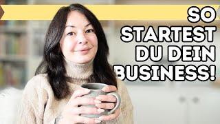 So hab ich mein eigenes Small Business gestartet!  Meine ersten Schritte & Insider Tipps