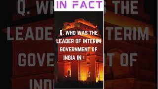 How Strong Is Your General Knowledge | #shorts #youtubeshorts | Leader Of Interim Government 1946