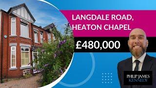 Langdale Road, Heaton Chapel - £480,000