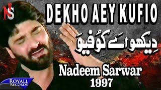 Nadeem Sarwar - Dekho Ay Khufiyo 1997