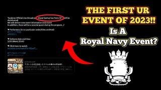 A ROYAL NAVY UR EVENT TO START 2023?! | Azur Lane