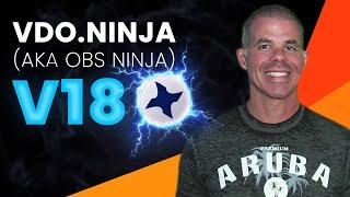 New Name: VDO Ninja v18 Release | Steve Seguin and Jon Myer