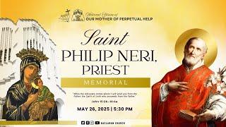 Baclaran Church: Memorial of Saint Philip Neri, Priest