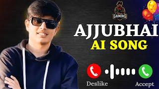 Total Gaming  Ajjubhai New Ai Song 