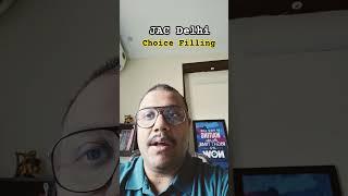 JAC Delhi IIIT Delhi DTU Choice filling g Last date