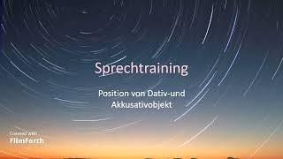 German Conversation | Sprechtraining B1/B2/C1 | Position von Dativ und Akkusativobjekt