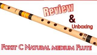 Foxit C Natural medium Flute//Review & Unboxing ll