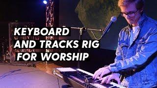 Keyboard and Tracks Rig for Worship | Mainstage and Ableton Setup