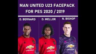 Manchester United Youngsters Face pack (D. Bernard, D. Mellor, Nathan Bishop) for PES 2020/19