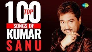 Top 100 Songs of Kumar Sanu | कुमार साणु के 100 गाने  | HD Songs | Tujhe Dekha To | Ek Ladki Ko