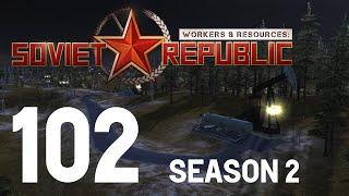 Workers & Resources: Soviet Republic - Season 2 - Ep 102 - Squeeze More Oil