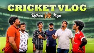 Ultimate Cricket Vlog | @ImRuthlessceopubg vs @ItsNinja07