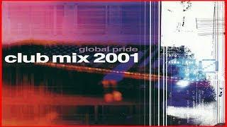 Club Mix 2001 Global Pride (2000) [Som Livre - CD, Compilation Mixed]