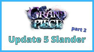 GPO Update 5 Slander (part 2)