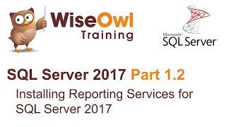 SQL Server 2017 Part 1.2 - Install Reporting Services for SQL Server 2017