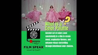  Filmspeak: What Is That?