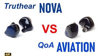 Truthear Nova vs QoA Aviation