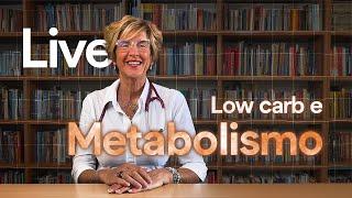 Alimentazione Low Carb | Scopri tutte le sue potenzialità!